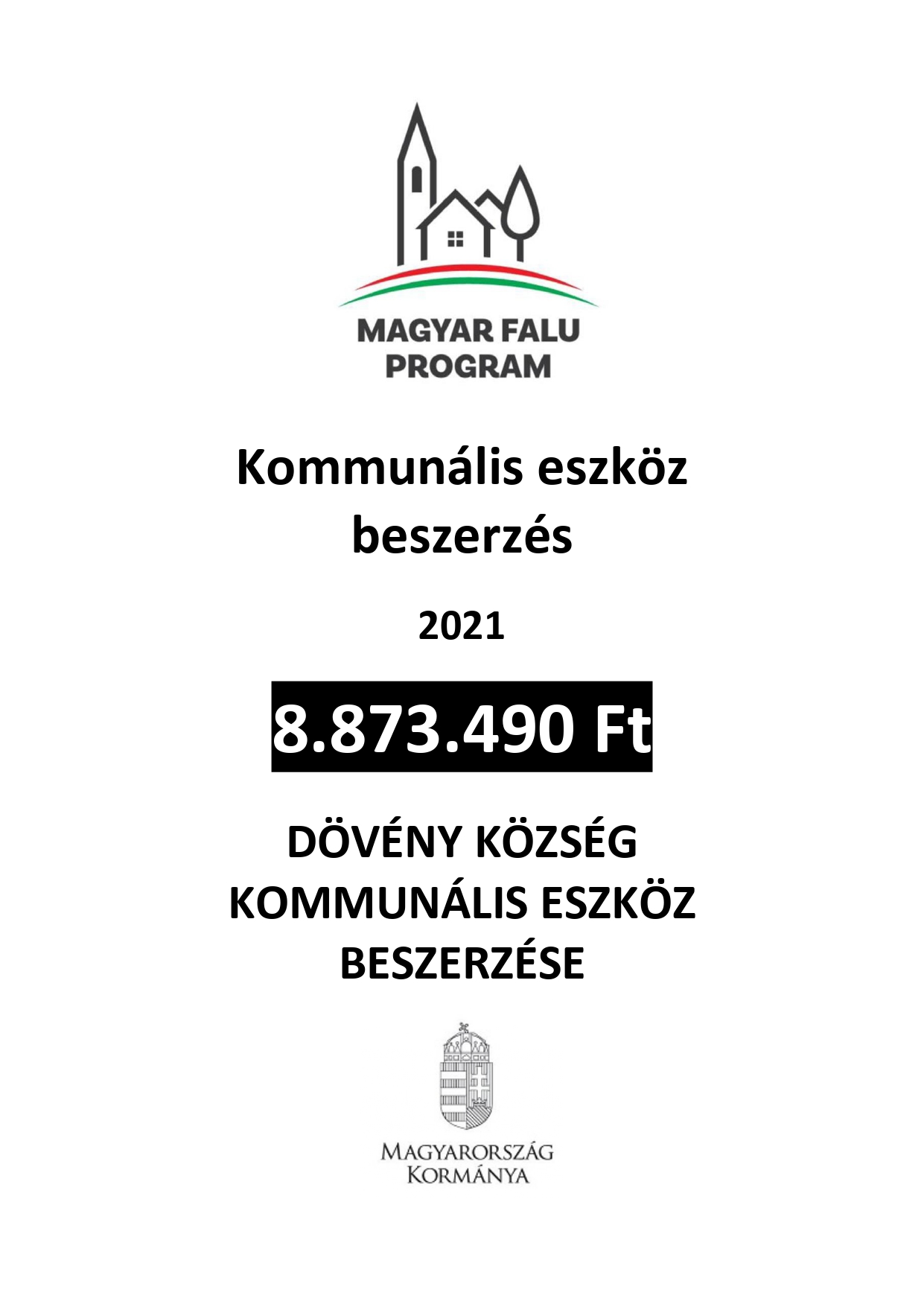 Magyar Falu Program keretében Kommunális eszköz beszerzése - 2021. című MFP-KOEB/2021 kódszámú pályázat
